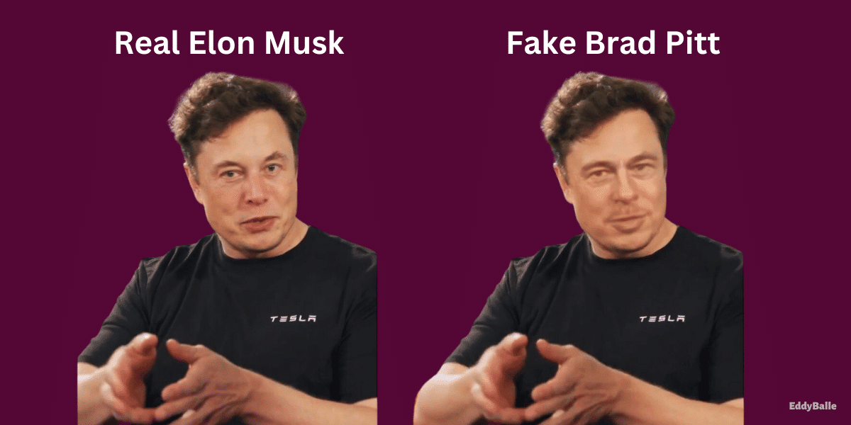 Deepfake of Elon musk and brad pitt
